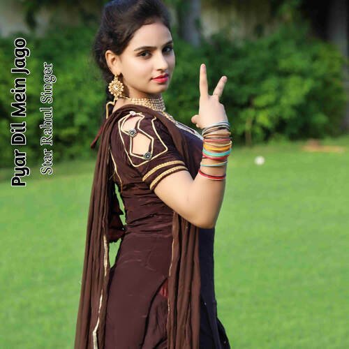 Pyar Dil Mein Jago Star Rahul Singer MP3 Download