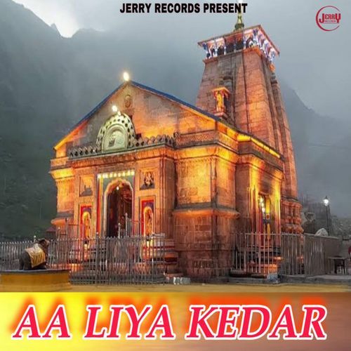 Aa Liya Kedar Jerry Daksh MP3 Download