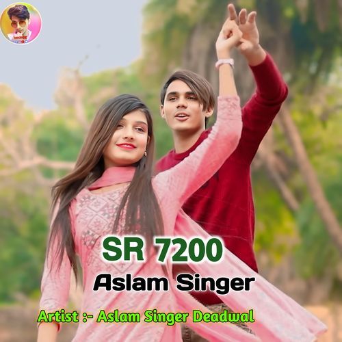 Aslam Singer SR 7200 Aslam Singer Deadwal MP3 Download