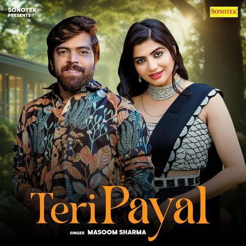 Teri Payal Masoom Sharma MP3 Download