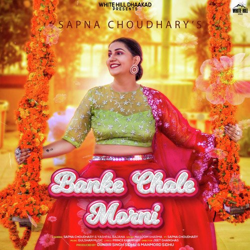 Banke Chale Morni Masoom Sharma MP3 Download