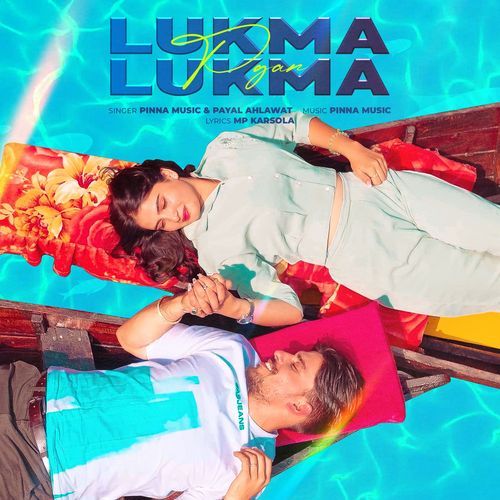 Lukma Lukma Pyar Pinna Music MP3 Download