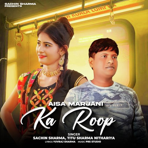Aisa Marjani Ka Roop Sachin Sharma MP3 Download