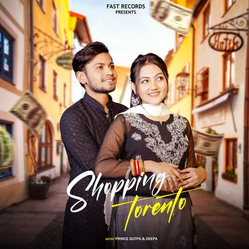 Shoping Torento Prince Gupta MP3 Download