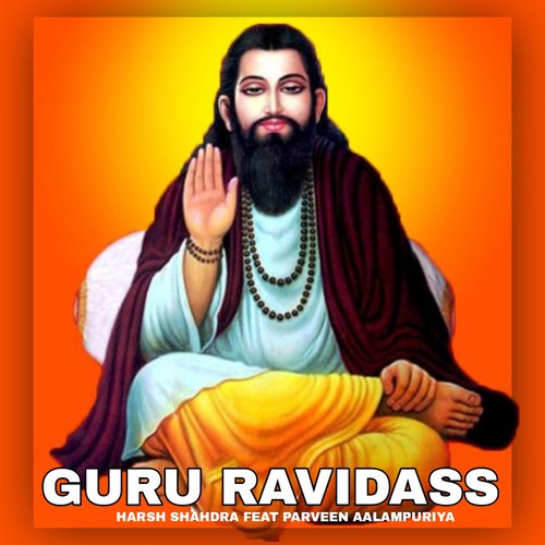 Guru Ravidass Harsh Shahdra MP3 Download