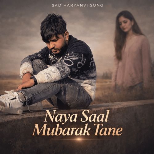 Naya Saal Mubarak Tane Manoj Jangra MP3 Download