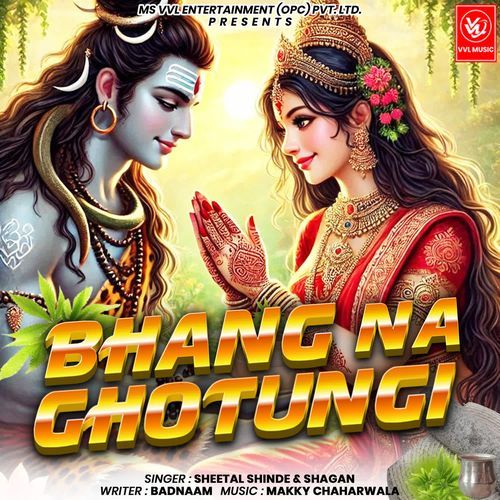 BHANG NA GHOTUNGI Shagan MP3 Download