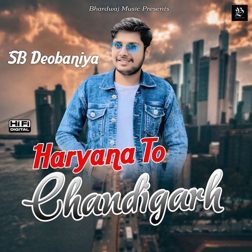 Haryana To Chandigarh Sb Deobaniya MP3 Download