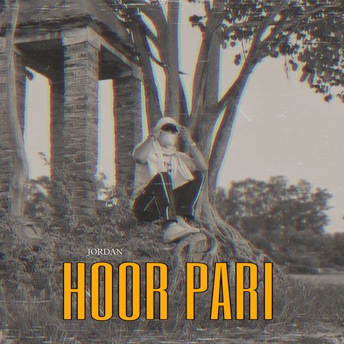 Hoor Pari Jordan MP3 Download