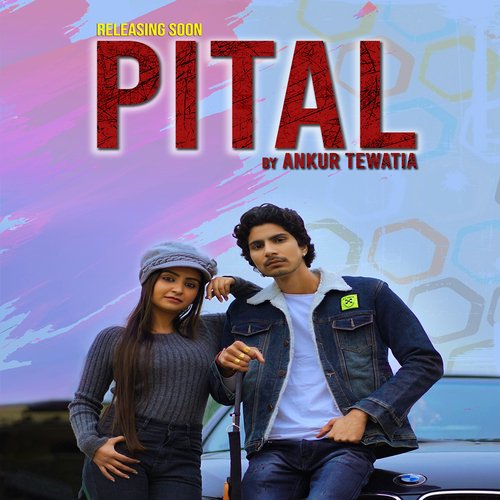 Pital Ankur Tewatia MP3 Download