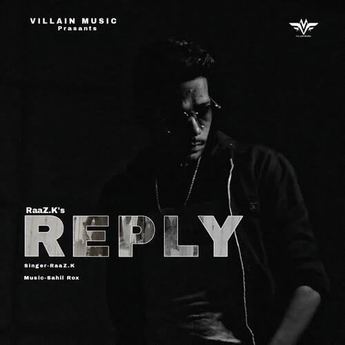 Reply Raaz K MP3 Download