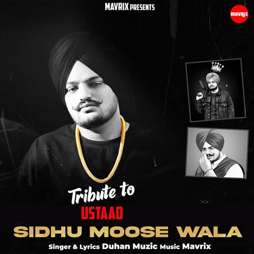 Ustaad Sidhu Moosewala Duhan Muzic MP3 Download