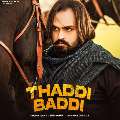 Thaddi Baddi Veer Sahu MP3 Download
