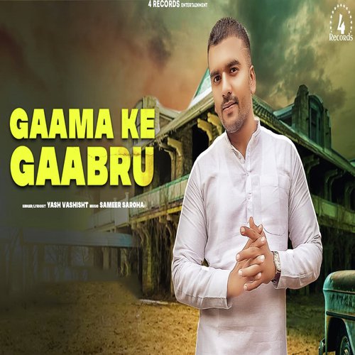 Gaama Ke Gaabru Yash Vashisht MP3 Download