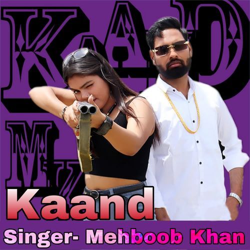 Kaand Mehboob Khan MP3 Download