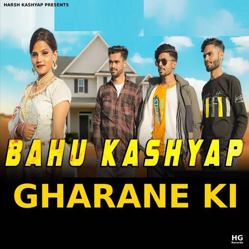 Bahu Kashyap Gharne Ki Harsh Kashyap MP3 Download