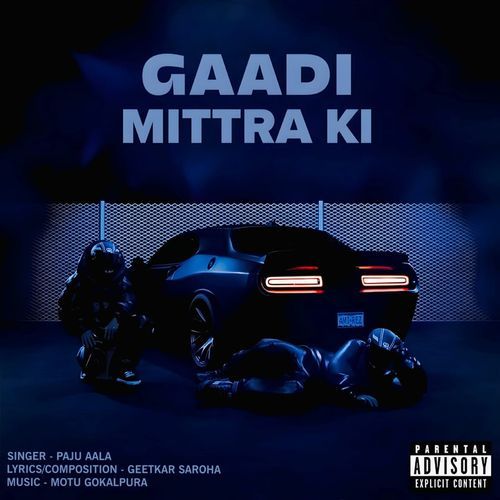 Gaadi Mittra Ki Paju Aala MP3 Download