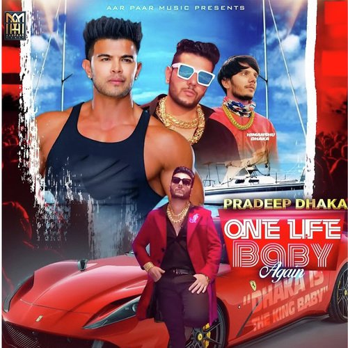 One Life Baby Again Devender Ahlawat MP3 Download