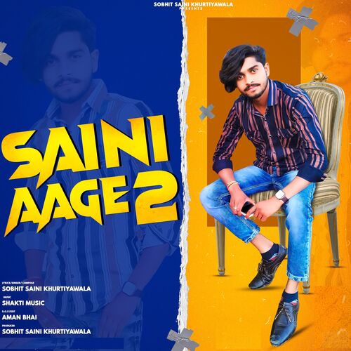 Saini Aage 2 Sobhit Saini Khurtiyawala MP3 Download