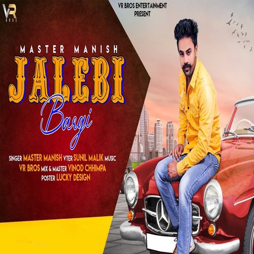 Jalebi Bargi Master Manish MP3 Download