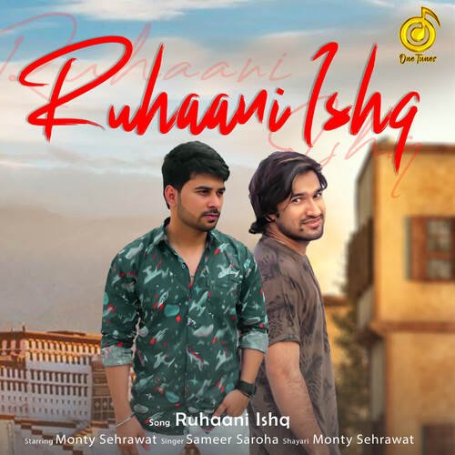 Ruhaani Ishq Monty Sehrawat MP3 Download