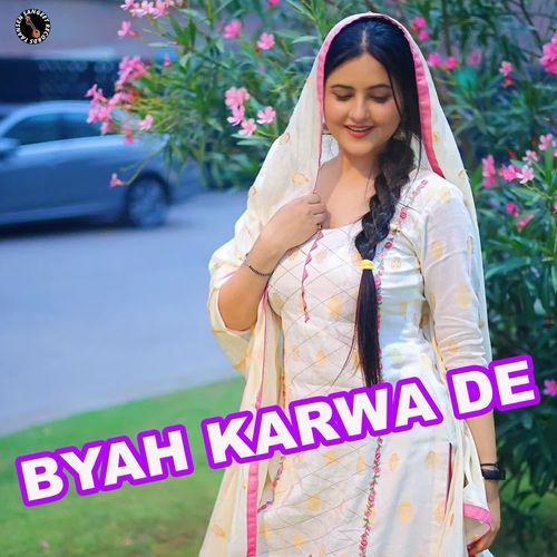 Byah Karwa De Ashin Kharenti MP3 Download