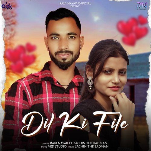 Dil Ki File Ravi Nayak MP3 Download