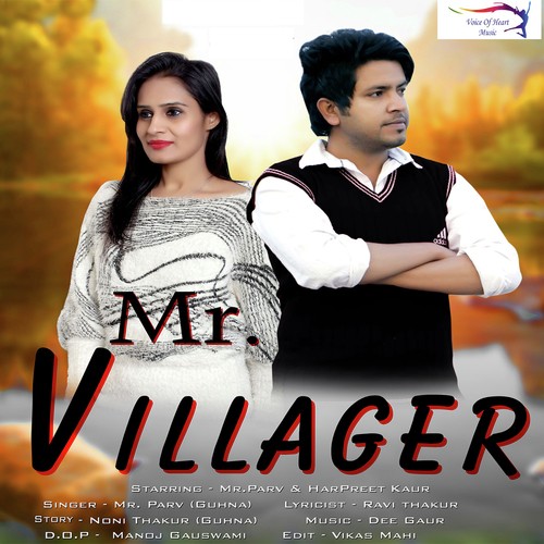 Mr.Villager MR. Parv MP3 Download