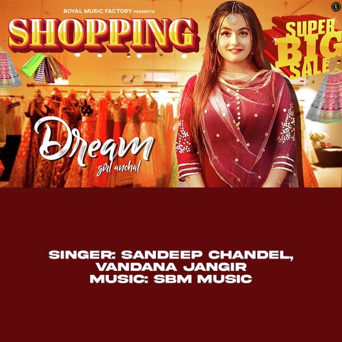 Shopping Sandeep Chandel MP3 Download