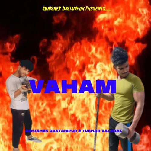 Vaham Tushar Valmiki MP3 Download