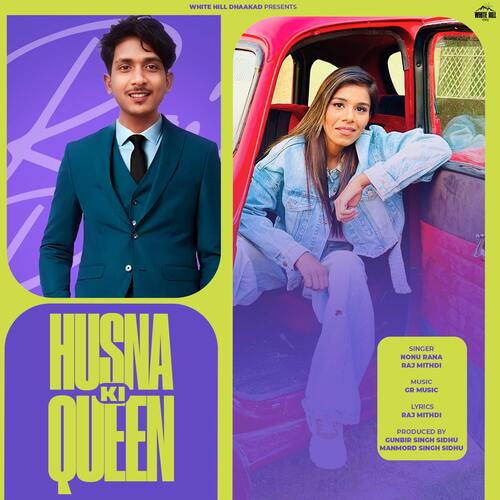 Husna Ki Queen Nonu Rana MP3 Download