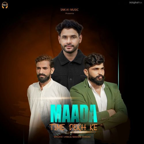 Maada Time Dekh Ke Naveen Jangid MP3 Download