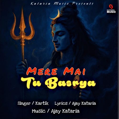 Mere Mai Tu Basrya Kartik MP3 Download