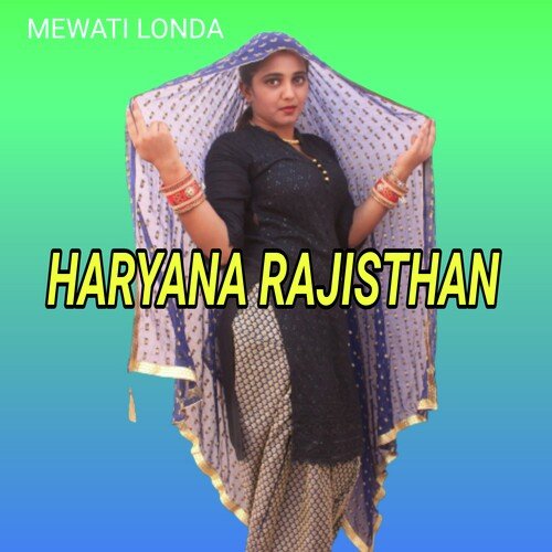 HARYANA RAJISTHAN Mewati londa MP3 Download