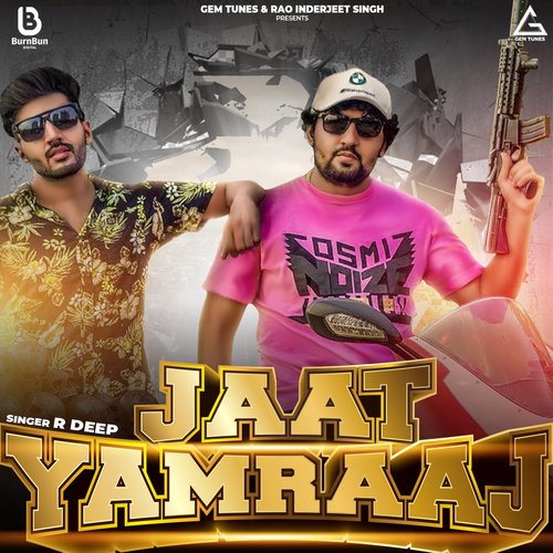 Jaat Yamraaj R Deep MP3 Download