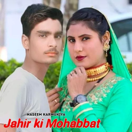 Jahir ki Mohabbat Naseem Karmukiya MP3 Download