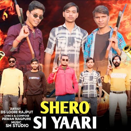 Shero Si Yaari DS Lodhi Rajput MP3 Download