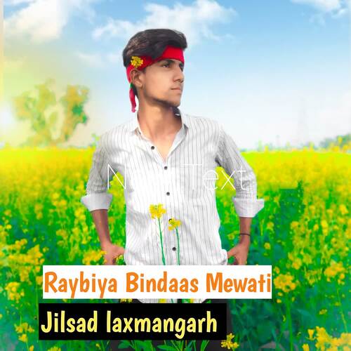 Raybiya Bindaas Mewati Jilsad Laxmangarh MP3 Download