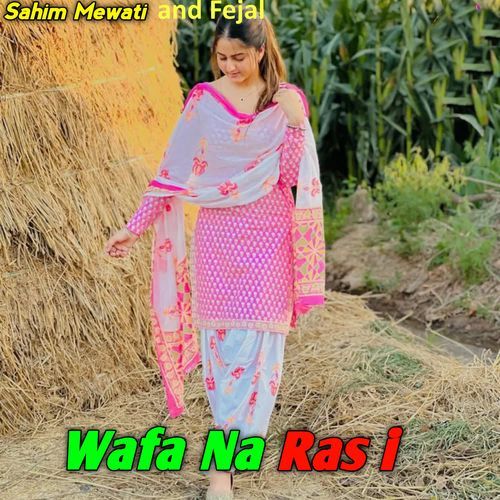 Wafa Na Ras I Sahim Mewati MP3 Download