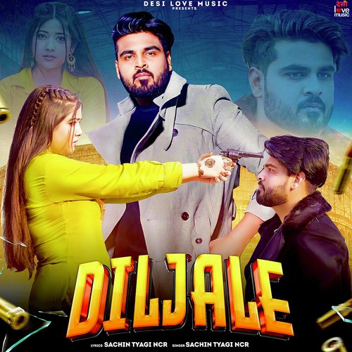 Diljale (Feat. Sachin Tyagi Ncr,Kannu) Sachin Tyagi MP3 Download