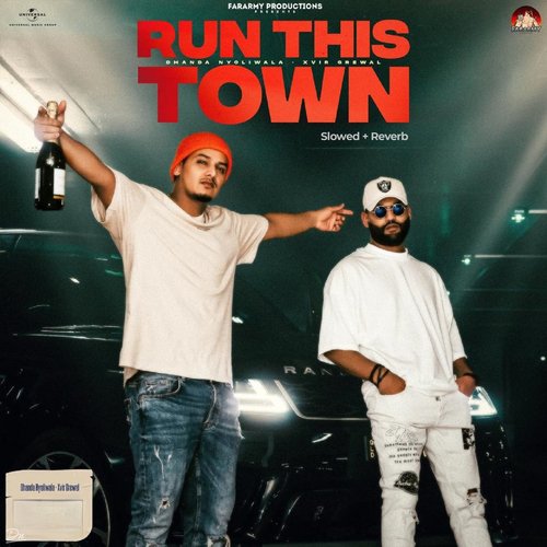 Run This Town (Slowed + Reverb) Dhanda Nyoliwala MP3 Download