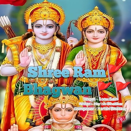 Shree Ram Bhagwan Sonu Saini MP3 Download