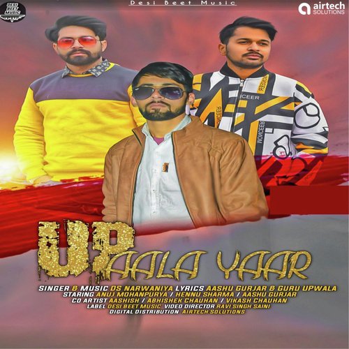 Up Aala Yaar D.S. Narwaniya MP3 Download
