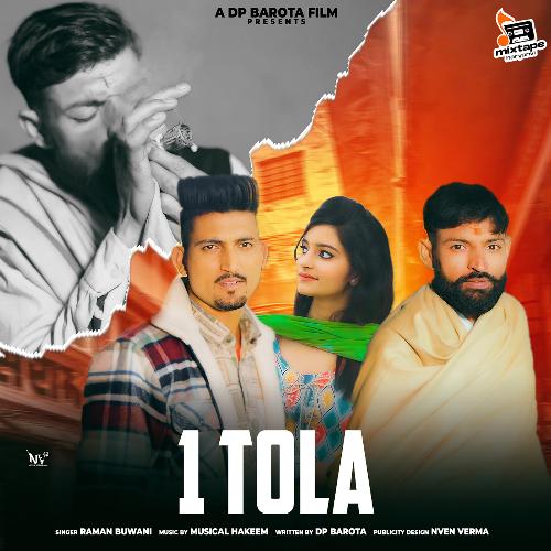 1 Tola Raman Buaani MP3 Download