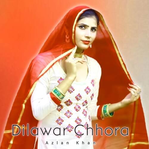 Dilawar Chhora Aslam Khan MP3 Download