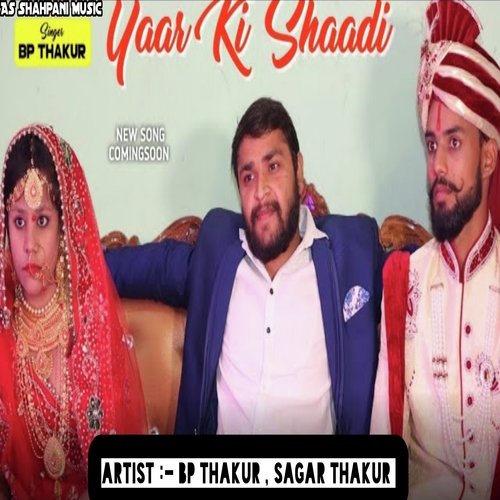 Yaar ki Shaadi (Haryanvi) BP Thakur MP3 Download