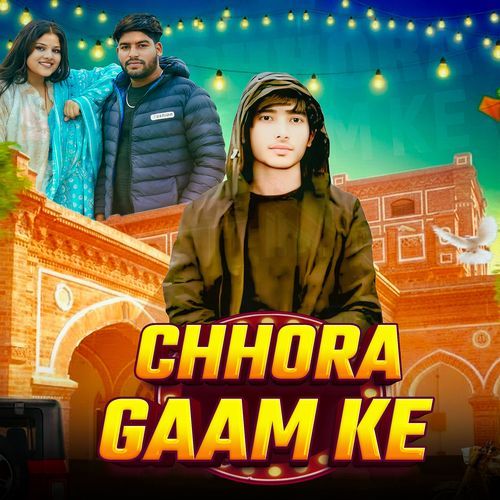 Chhora Gaam Ka (Feat. Yogesh Riyar) Singer Rudra Riyar MP3 Download
