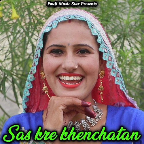 Sas Kre Khenchatan Ravina Chhaba MP3 Download