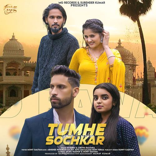 Tumhe Sochkar Sd Rawat MP3 Download