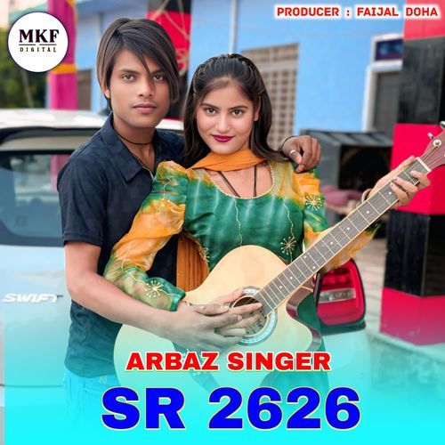 Arbaz Singer SR 2626 ARBAJ SINGER OFFICIAL MP3 Download